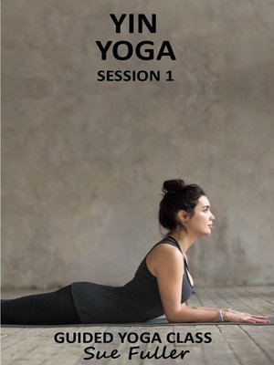 Yin Yoga Session 1 - Audiobook